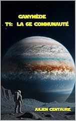 Ganymède 6e communauté d'occasion  Livré partout en France