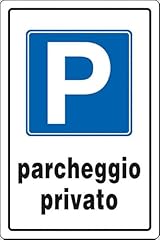 Cartello parcheggio privato usato  Spedito ovunque in Italia 