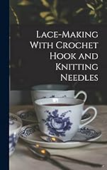 Lace making crochet for sale  Delivered anywhere in UK