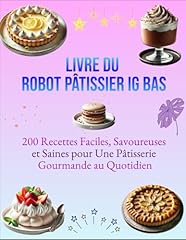 Livre robot pâtissier d'occasion  Livré partout en France