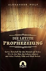 Letzte prophezeiung gottes gebraucht kaufen  Wird an jeden Ort in Deutschland