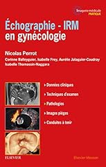 Echographie irm gynécologie d'occasion  Livré partout en Belgiqu