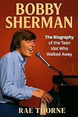 Bobby sherman biography for sale  Delivered anywhere in USA 