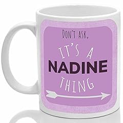 Nadine mug nadine for sale  Delivered anywhere in UK