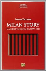 Milan story. leggenda usato  Spedito ovunque in Italia 