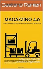 Magazzino 4.0 strategie usato  Spedito ovunque in Italia 