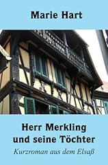Herr merkling töchter gebraucht kaufen  Wird an jeden Ort in Deutschland