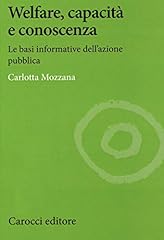 Welfare capacità conoscenza. usato  Spedito ovunque in Italia 