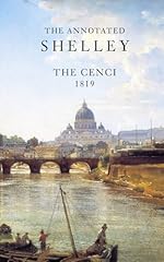 Annotated shelley cenci for sale  Delivered anywhere in UK