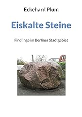 Eiskalte steine findlinge gebraucht kaufen  Wird an jeden Ort in Deutschland