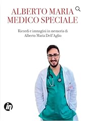 Alberto maria medico usato  Spedito ovunque in Italia 