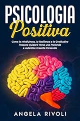 Psicologia positiva come usato  Spedito ovunque in Italia 
