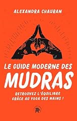 Guide moderne mudras d'occasion  Livré partout en Belgiqu