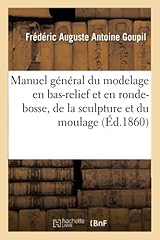 Manuel général modelage d'occasion  Livré partout en Belgiqu