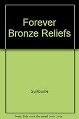 Forever bronze reliefs gebraucht kaufen  Wird an jeden Ort in Deutschland