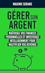 Gérer argent maîtrisez d'occasion  Livré partout en France