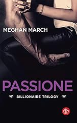 Passione. billionaire trilogy usato  Spedito ovunque in Italia 
