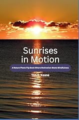 Sunrises motion nature for sale  Delivered anywhere in USA 