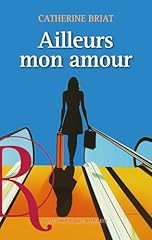 Ailleurs amour d'occasion  Livré partout en France