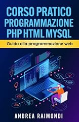 Corso pratico programmazione usato  Spedito ovunque in Italia 