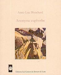 Anonyme euphorbe d'occasion  Livré partout en France