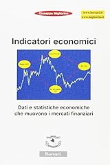 Indicatori economici. dati usato  Spedito ovunque in Italia 