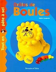 Drôles boules. pâte d'occasion  Livré partout en France