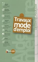 Travaux mode emploi d'occasion  Livré partout en France