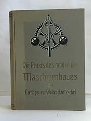 Praxis modernen maschinenbaues gebraucht kaufen  Wird an jeden Ort in Deutschland