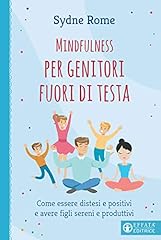 Mindfulness per genitori usato  Spedito ovunque in Italia 