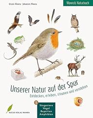 Wawra naturbuch unserer gebraucht kaufen  Wird an jeden Ort in Deutschland