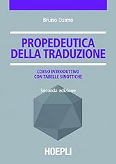 Propedeutica della traduzione usato  Spedito ovunque in Italia 
