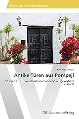 Antike türen pompeji gebraucht kaufen  Wird an jeden Ort in Deutschland