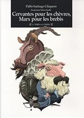 Cervantes chèvres marx d'occasion  Livré partout en Belgiqu