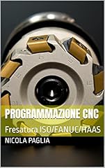 Programmazione cnc fresatura usato  Spedito ovunque in Italia 