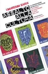 Assalto alla cultura. usato  Spedito ovunque in Italia 