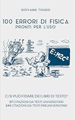 100 errori fisica usato  Spedito ovunque in Italia 