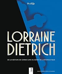 Lorraine dietrich voiture d'occasion  Livré partout en France