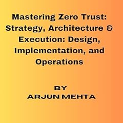 Mastering zero trust gebraucht kaufen  Wird an jeden Ort in Deutschland
