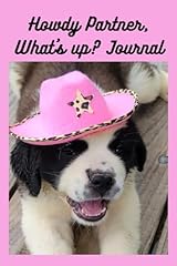 Howdy partner journal for sale  Delivered anywhere in UK