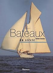 Bateaux siècle d'occasion  Livré partout en Belgiqu