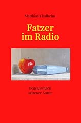 Fatzer radio begegnungen gebraucht kaufen  Wird an jeden Ort in Deutschland