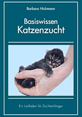 Basiswissen katzenzucht leitfa gebraucht kaufen  Wird an jeden Ort in Deutschland