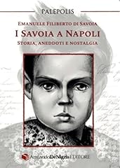 Savoia napoli. storia usato  Spedito ovunque in Italia 
