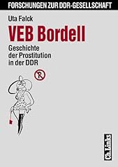 Veb bordell geschichte gebraucht kaufen  Wird an jeden Ort in Deutschland