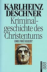 Kriminalgeschichte christentum gebraucht kaufen  Wird an jeden Ort in Deutschland