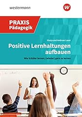 Positive lernhaltungen aufbaue gebraucht kaufen  Wird an jeden Ort in Deutschland