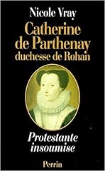 Catherine parthenay duchesse d'occasion  Livré partout en France