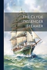 Clyde passenger steamer for sale  Delivered anywhere in UK