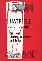 Hatfield and Its People: Part 9: Farming, Yesterday for sale  Delivered anywhere in UK